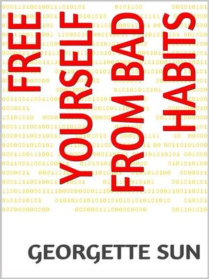 cover image of Free Yourself From Bad Habits